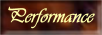 Performance